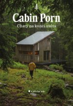 Carte Cabin Porn - Chaty na konci světa Zach Klein