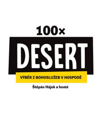 Kniha 100× Desert Štěpán Hájek