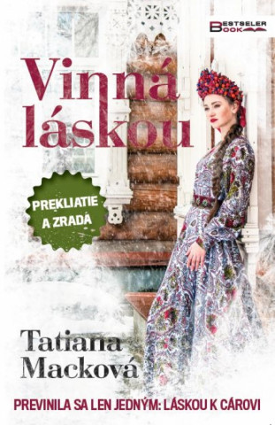Kniha Vinná láskou Tatiana Macková