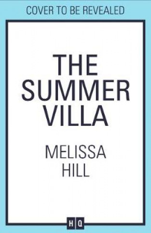 Kniha Summer Villa Melissa Hill