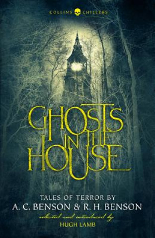 Carte Ghosts in the House A. C. Benson