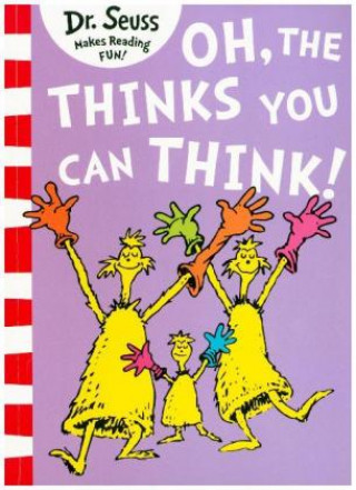 Книга Oh, The Thinks You Can Think! Dr. Seuss