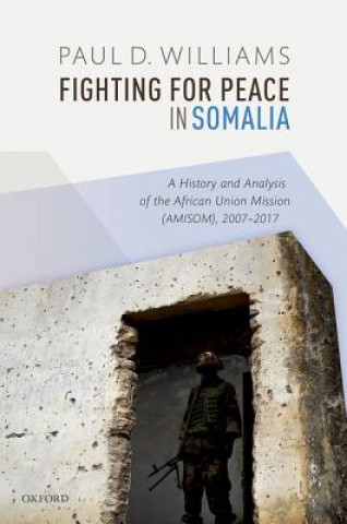 Carte Fighting for Peace in Somalia Williams