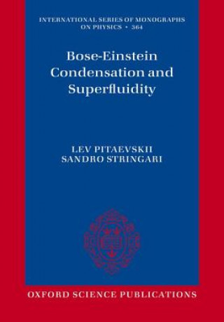 Könyv Bose-Einstein Condensation and Superfluidity Lev. P. Pitaevskii