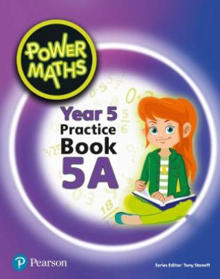Könyv Power Maths Year 5 Pupil Practice Book 5A Tony Staneff