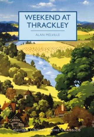 Carte Weekend at Thrackley Alan Melville