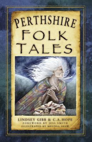 Книга Perthshire Folk Tales LINDSEY GIBB