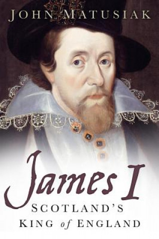 Book James I JOHN MATUSIAK