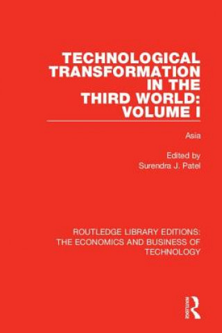 Book Technological Transformation in the Third World: Volume 1 Surendra J. Patel