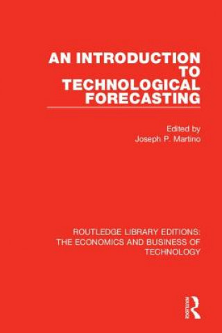 Könyv Introduction to Technological Forecasting Joseph P. Martino