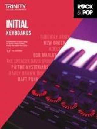 Drucksachen Trinity College London Rock & Pop 2018 Keyboards Initial Grade 