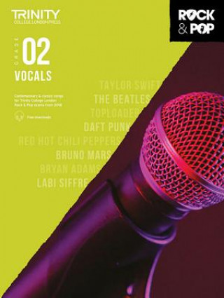Tiskovina Trinity College London Rock & Pop 2018 Vocals Grade 2 Hal Leonard Publishing Corporation