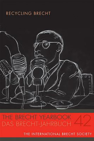 Libro Brecht Yearbook / Das Brecht-Jahrbuch 42 Tom Kuhn