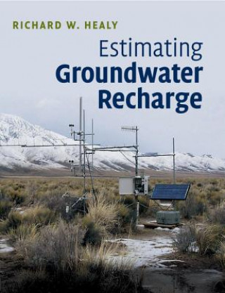 Kniha Estimating Groundwater Recharge HEALY  RICHARD W.