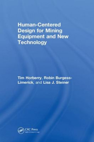 Buch Human-Centered Design for Mining Equipment and New Technology Horberry