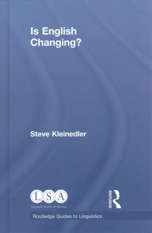 Könyv Is English Changing? Steve Kleinedler