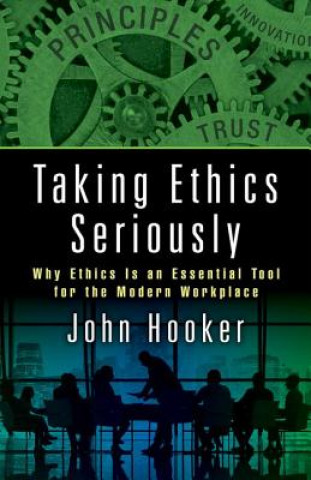 Knjiga Taking Ethics Seriously John (Carnegie Mellon University) Hooker