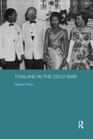Buch Thailand in the Cold War Phillips