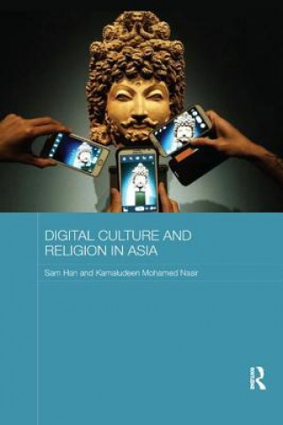 Książka Digital Culture and Religion in Asia Han