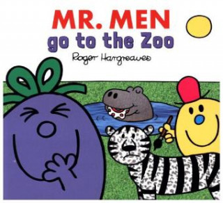 Könyv Mr. Men Little Miss at the Zoo ROGER HARGREAVES