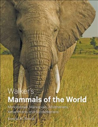 Carte Walker's Mammals of the World Ronald M. Nowak