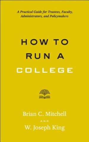 Kniha How to Run a College Mitchell