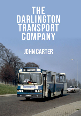 Kniha Darlington Transport Company John Carter