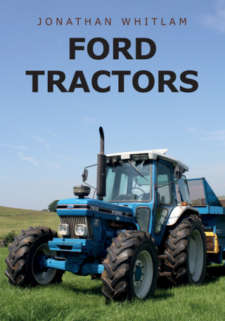 Kniha Ford Tractors Jonathan Whitlam