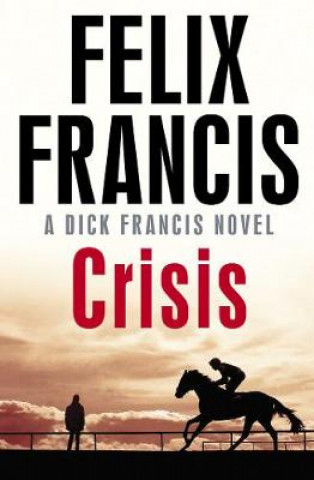 Könyv Crisis Francis Felix