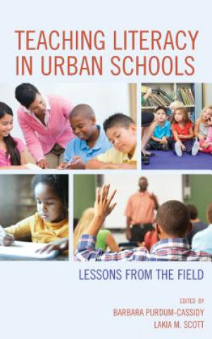 Kniha Teaching Literacy in Urban Schools Barbara Purdum-Cassidy