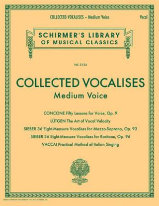 Книга COLLECTED VOCALISES CONCONE LUTGEN SIEBER VACCAI MEDIUM VOICE BOOK Hal Leonard Publishing Corporation