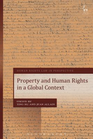 Książka Property and Human Rights in a Global Context Ting Xu