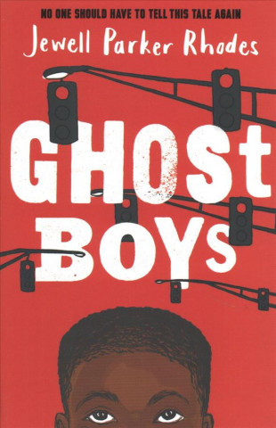 Könyv Ghost Boys Jewell Parker Rhodes