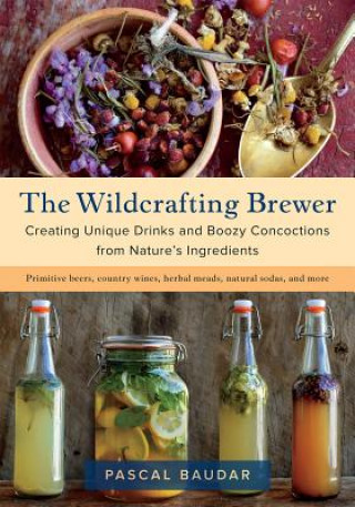 Könyv Wildcrafting Brewer Pascal Baudar