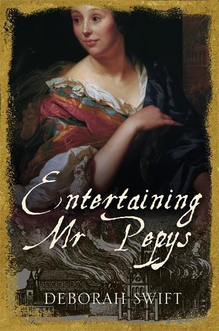 Könyv Entertaining Mr Pepys Deborah Swift