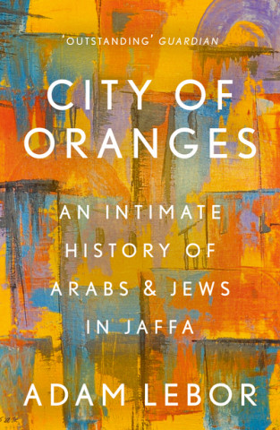 Libro City of Oranges Adam Lebor