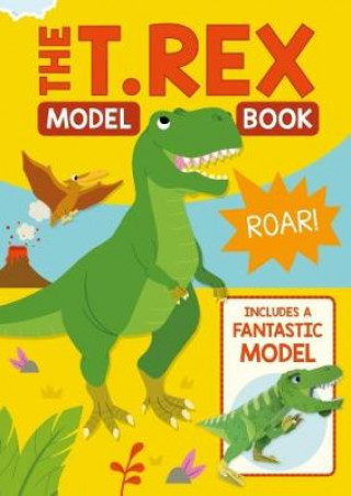 Kniha T. Rex Model Book Joe Fullman