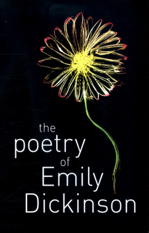 Książka Poetry of Emily Dickinson Emily Dickinson