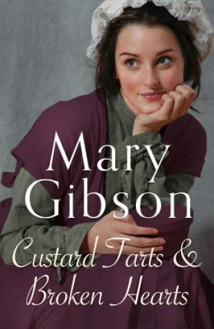 Carte Custard Tarts and Broken Hearts Mary Gibson