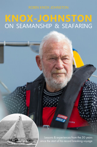 Kniha Knox-Johnston on Seamanship & Seafaring Robin Knox-Johnston