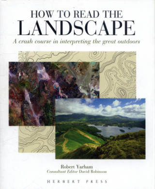 Könyv How to Read the Landscape YARHAM ROBERT