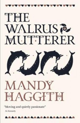 Könyv Walrus Mutterer MANDY HAGGITH