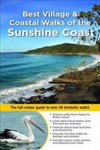Carte Best Village & Coastal Walks of the Sunshine Coast DIANNE MCLAY