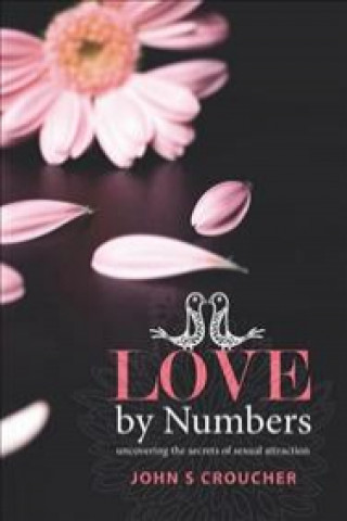 Könyv Love by Numbers JOHN S CROUCHER