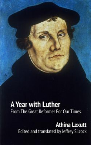 Książka Year with Luther Athina Lexutt