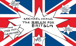 Könyv Michael Heath's The Battle for Britain Michael Heath
