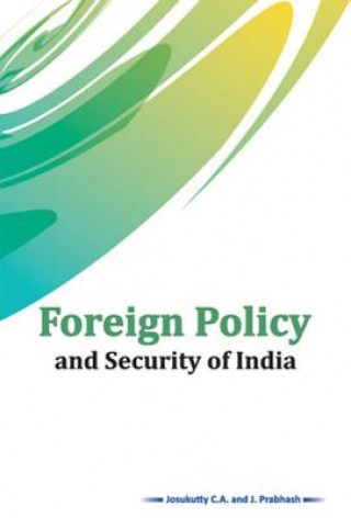 Książka Foreign Policy and Security of India 