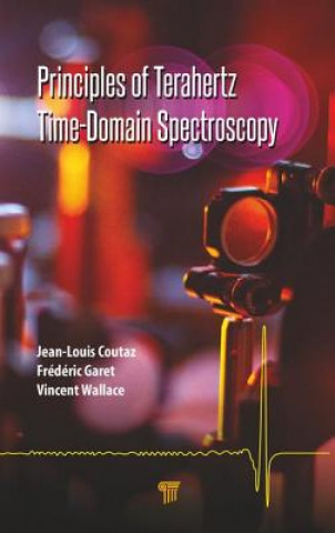 Carte Principles of Terahertz Time-Domain Spectroscopy Jean-Louis Coutaz
