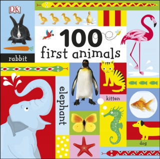 Knjiga 100 First Animals DK