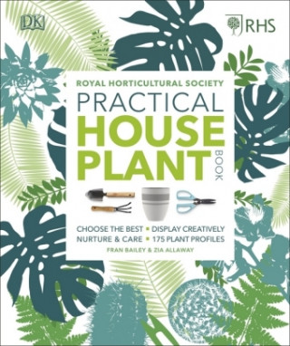Kniha RHS Practical House Plant Book Fran Bailey